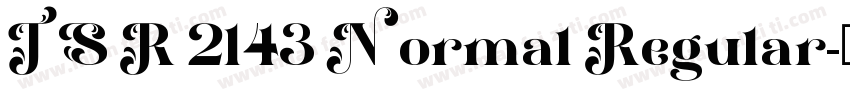 TS R 2143 Normal Regular字体转换